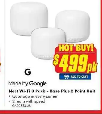 The Good Guys Made by Google - Nest Wi-Fi 3 Pack - Base Plus 2 Point Unit offer