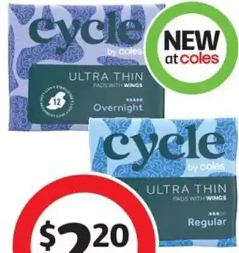 Coles Cycle by Coles Ultra Thin Pads With Wings Night 12 Pack or Regular 16 Pack offer