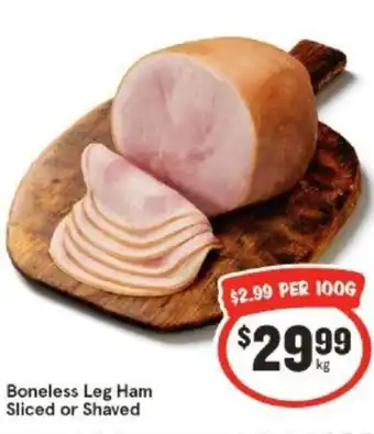IGA Boneless Leg Ham Sliced or Shaved offer