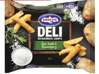 Foodland Birds Eye Deli Chips 600g offer