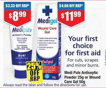 Chemist Warehouse Medi Pulv Antiseptic Powder 25g or Wound Care Gel 50g offer