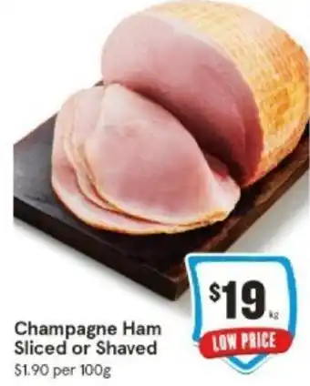 IGA Champagne Ham Sliced or Shaved offer