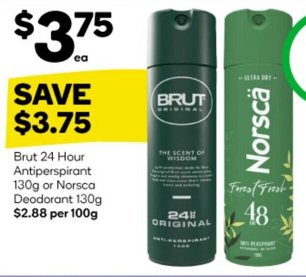 Brut 24 Hour Antiperspirant 130g or Norsca Deodorant 130g offer at Woolworths