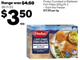 Woolworths Findus Crumbed or Battered Fish Fillets 200g Pk 2 offer