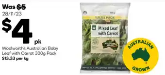 Woolworths Woolworths Australian Baby Leaf with Carrot 300g Pack offer