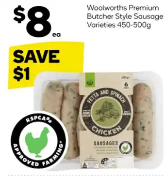 Woolworths Woolworths Premium Butcher Style Sausage Varieties 450-500g offer