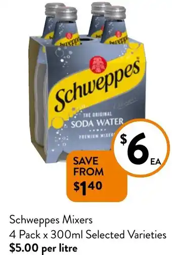 Foodworks Schweppes Mixers 4 Pack x 300ml Selected Varieties offer