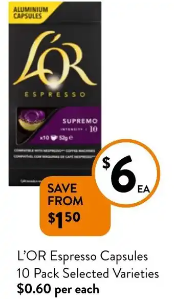 Foodworks L'OR Espresso Capsules 10 Pack Selected Varieties offer