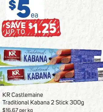 Foodland KR Castlemaine Traditional Kabana 2 Stick 300g offer