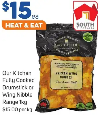 Foodland Our Kitchen Fully Cooked Drumstick or Wing Nibble Range 1kg offer