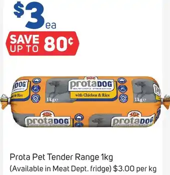 Foodland Prota Pet Tender Range 1kg offer