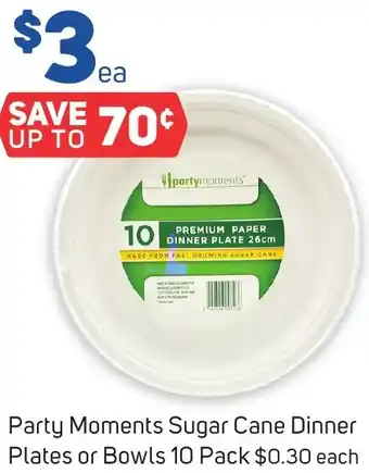 Foodland Party Moments Sugar Cane Dinner Plates or Bowls 10 Pack offer