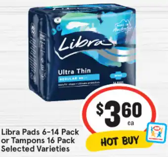 IGA Libra Pads 6-14 Pack or Tampons 16 Pack offer