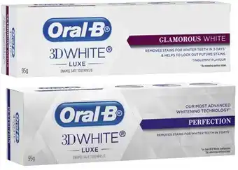 Coles Oral b 3d white luxe glamorous white or perfection toothpaste 95g offer