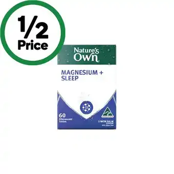 Woolworths Nature’s own magnesium + sleep effervescent tablets pk 60^ offer