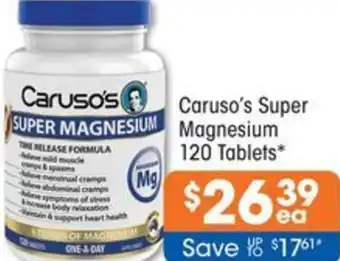 Good Price Pharmacy Caruso's Super Magnesium 120 Tablets offer
