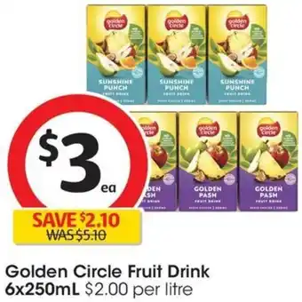 Coles Golden Circle Fruit Drink 6x250mL offer