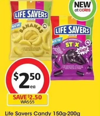 Coles Life Savers Candy 150g-200g or Darrell Lea Nibs 200g offer