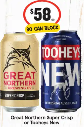 IGA Great Northern Super Crisp or Tooheys New offer