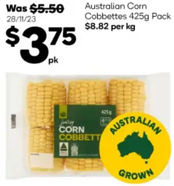 Woolworths Australian Corn Cobbettes 425g Pack offer