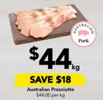 Drakes Australian Prosciutto offer