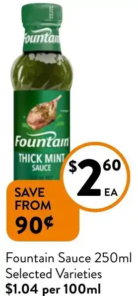 Foodworks Fountain Sauce 250ml offer