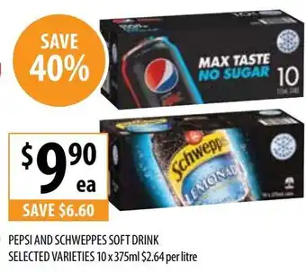 Supabarn PEPSI AND SCHWEPPES SOFT DRINK offer