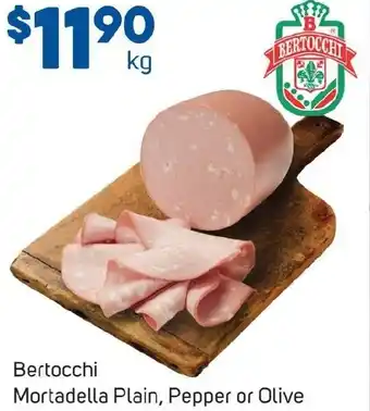 Foodland BERTOCCHI Mortadella Plain, Pepper or Olive offer
