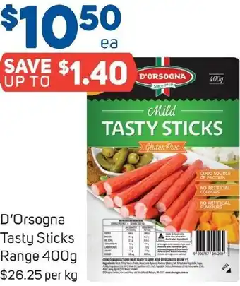 Foodland D'Orsogna Tasty Sticks Range 400g offer