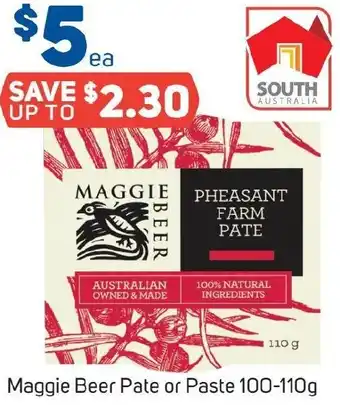 Foodland Maggie Beer Pate or Paste 100-110g offer