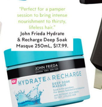 Priceline John Frieda Hydrate & Recharge Deep Soak Masque 250mL offer