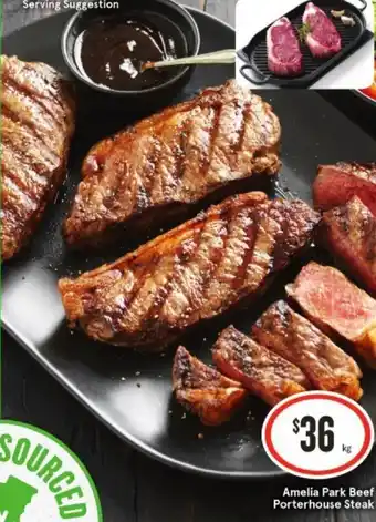 IGA Amelia Park Beef Porterhouse Steak offer