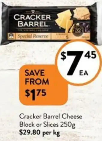 Foodworks Cracker Barrel Cheese Block or Slices 250g offer