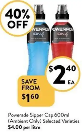 Foodworks Powerade Sipper Cap 600ml offer