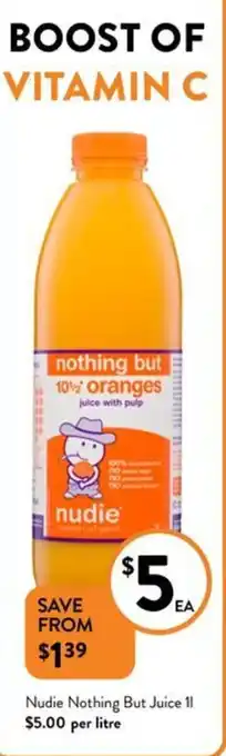 Foodworks Nudie Nothing But Juice 11 offer