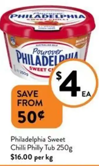Foodworks Philadelphia Sweet Chilli Philly Tub 250g offer