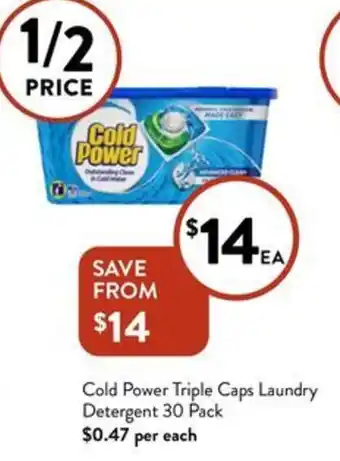 Foodworks Cold Power Triple Caps Laundry Detergent 30 Pack offer