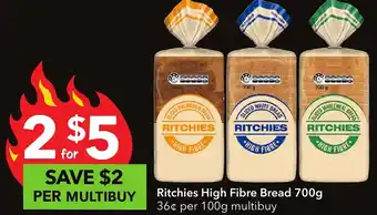 Ritchies Ritchies High Fibre Bread 700g offer