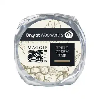 Woolworths Maggie Beer Brie or Camembert 200g – Excludes Truffle – From the Deli offer