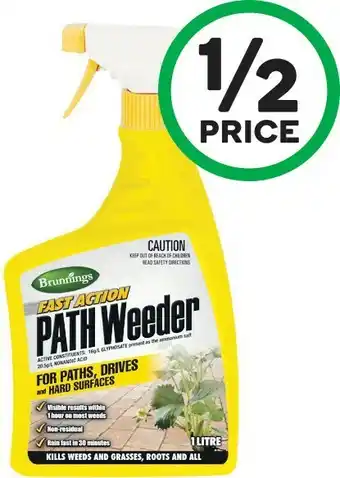 Woolworths Brunnings Fast Action Path Weeder or 1 Hour Fast Action Weedkill RTU 1 Litre offer