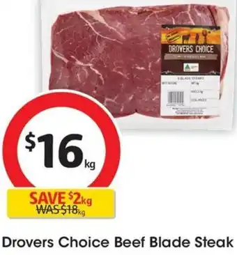 Coles Drovers Choice Beef Blade Steak offer