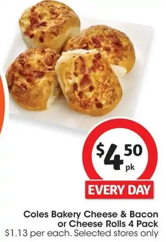 Coles Coles Bakery Cheese & Bacon or Cheese Rolls 4 Pack offer