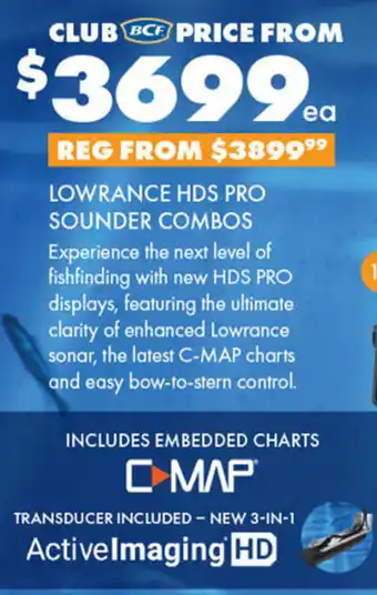 BCF LOWRANCE HDS PRO SOUNDER COMBOS offer