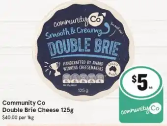 IGA Community Co Double Brie Cheese 125g offer