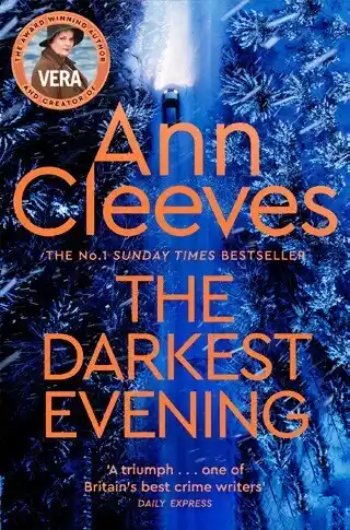 BIG W NEW The Darkest Evening: A Vera Stanhope Novel 9 offer