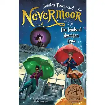 Nevermoor: the trials of morrigan crow by jessica townsend