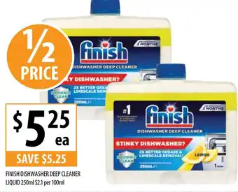 Supabarn FINISH DISHWASHER DEEP CLEANER LIQUID 250ml offer