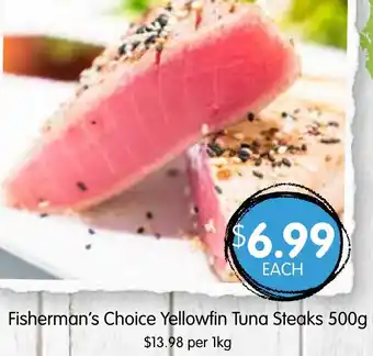 Spudshed Fisherman's Choice Yellowfin Tuna Steaks 500g offer