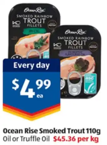 ALDI Ocean Rise Smoked Trout 110g Oil or Truffle Oil offer