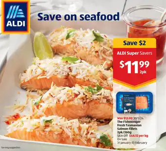 ALDI The Fishmonger Fresh Tasmanian Salmon Fillets 2pk/260g offer